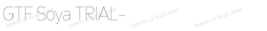 GTF Soya TRIAL字体转换
